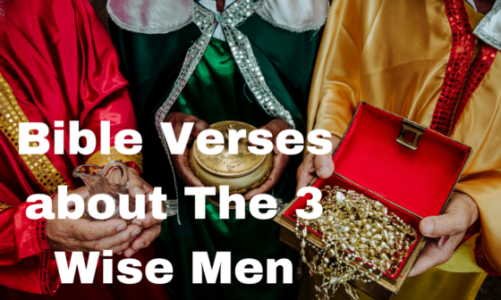 Bible Verses about The 3 Wise Men