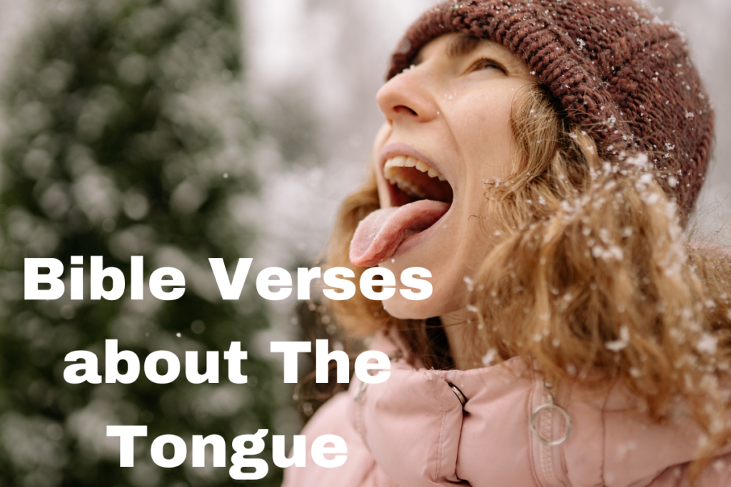 Bible Verses about The Tongue