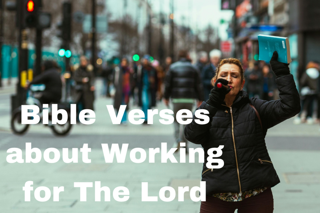 Bible Verses about Working for The Lord