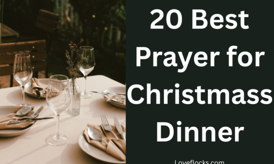 20 Best Prayer for Christmass Dinner