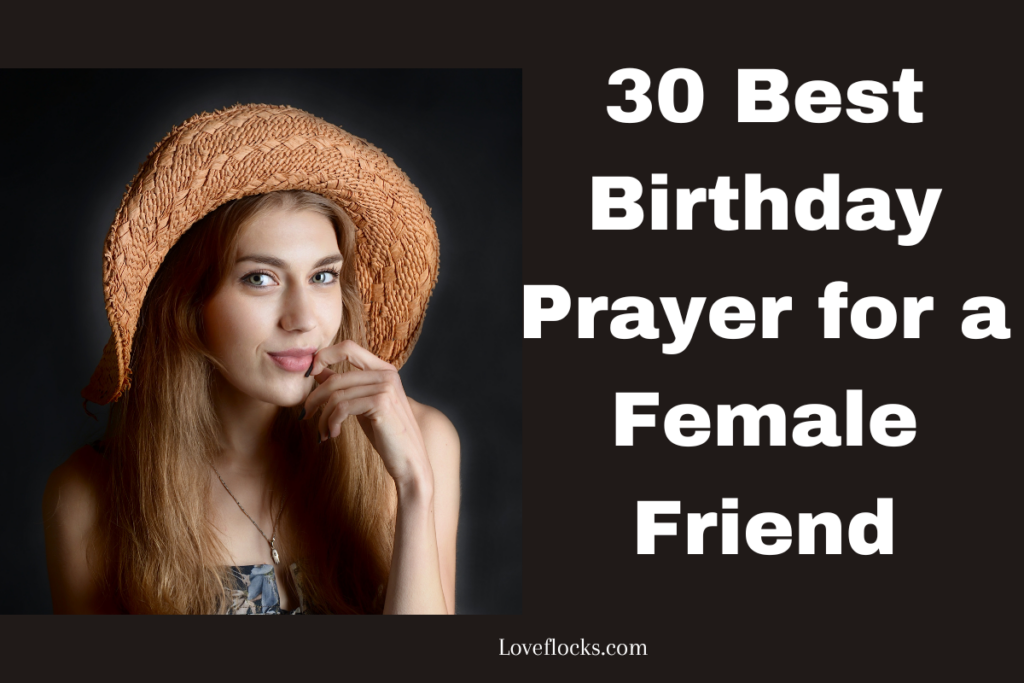 30 Best Birthday Prayer for a Female Friend