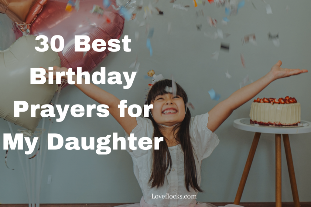 30 Best Birthday Prayers for My Daughter