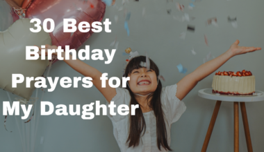 30 Best Birthday Prayers for My Daughter