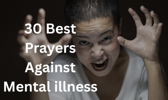 30 Best Prayers Against Mental illness