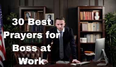 30 Best Prayers for Boss at Work