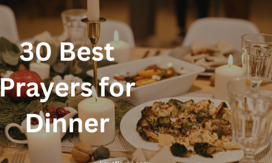 30 Best Prayers for Dinner