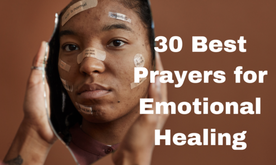 30 Best Prayers for Emotional Healing