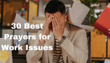 30 Best Prayers for Work Issues