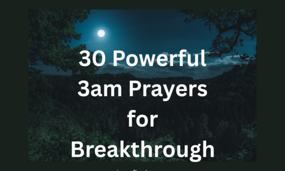 30 Powerful 3am Prayers for Breakthrough