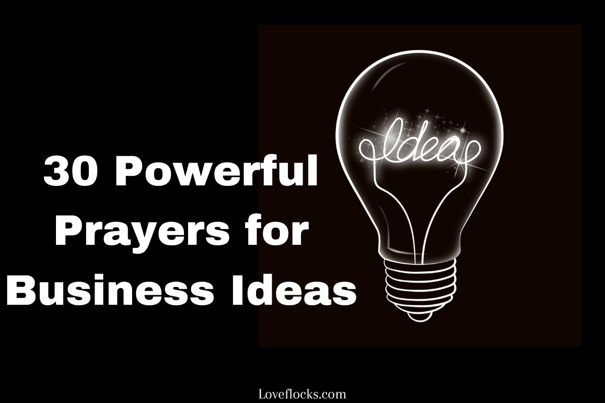 30 Powerful Prayers For Business Ideas - LoveFlocks