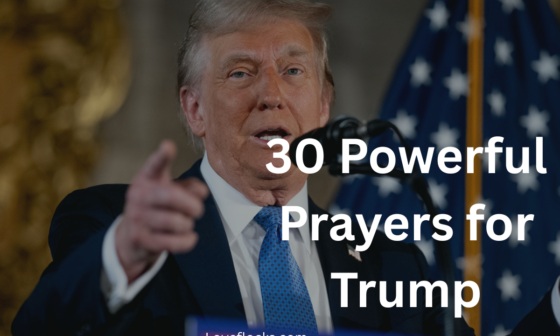 30 Powerful Prayers for Trump