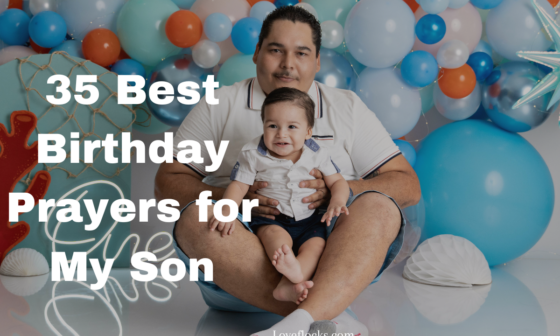 35 Best Birthday Prayers for My Son