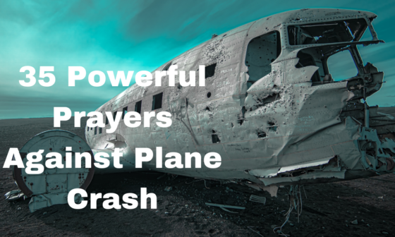 35 Powerful Prayers Against Plane Crash