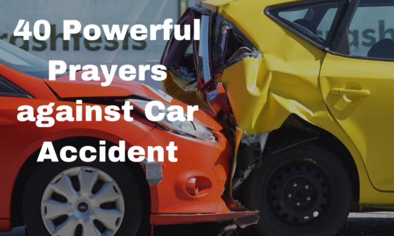 40 Powerful Prayers against Car Accident