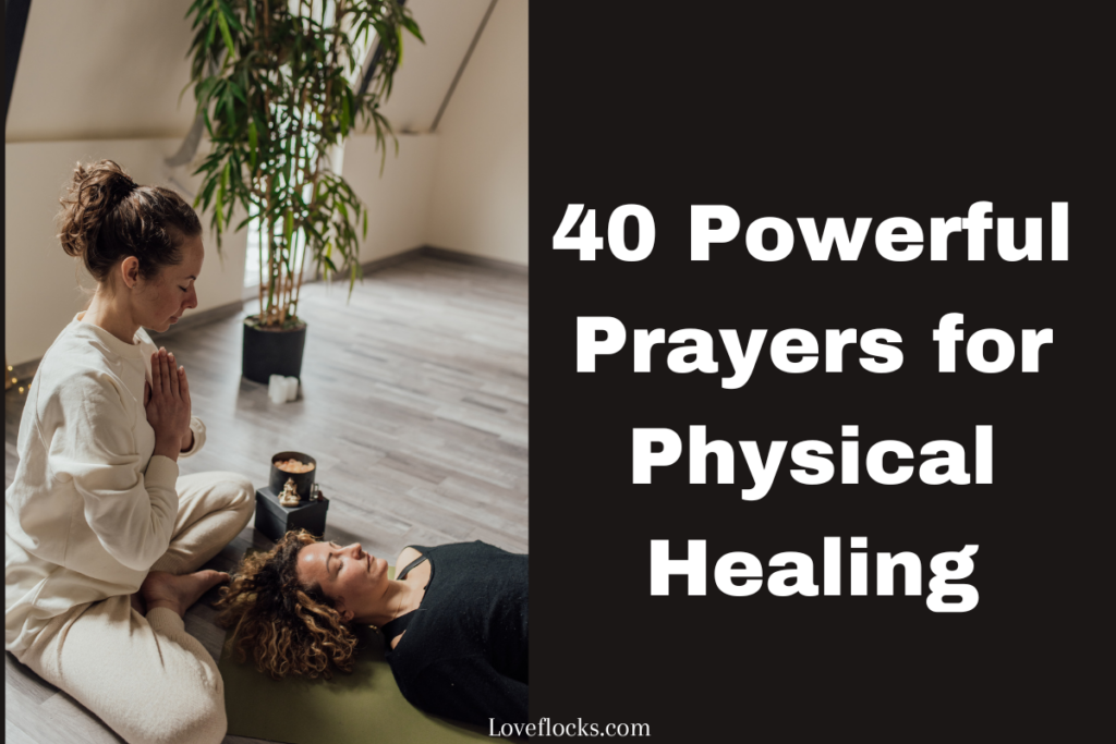 40 Powerful Prayers for Physical Healing