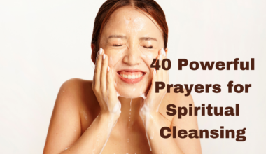 40 Powerful Prayers for Spiritual Cleansing