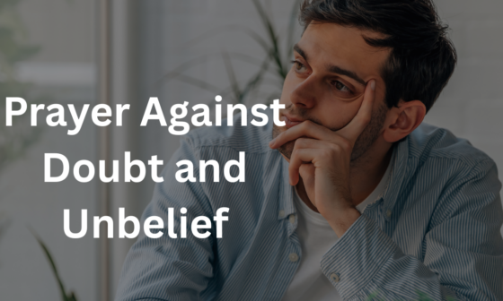 Prayer Against Doubt and Unbelief