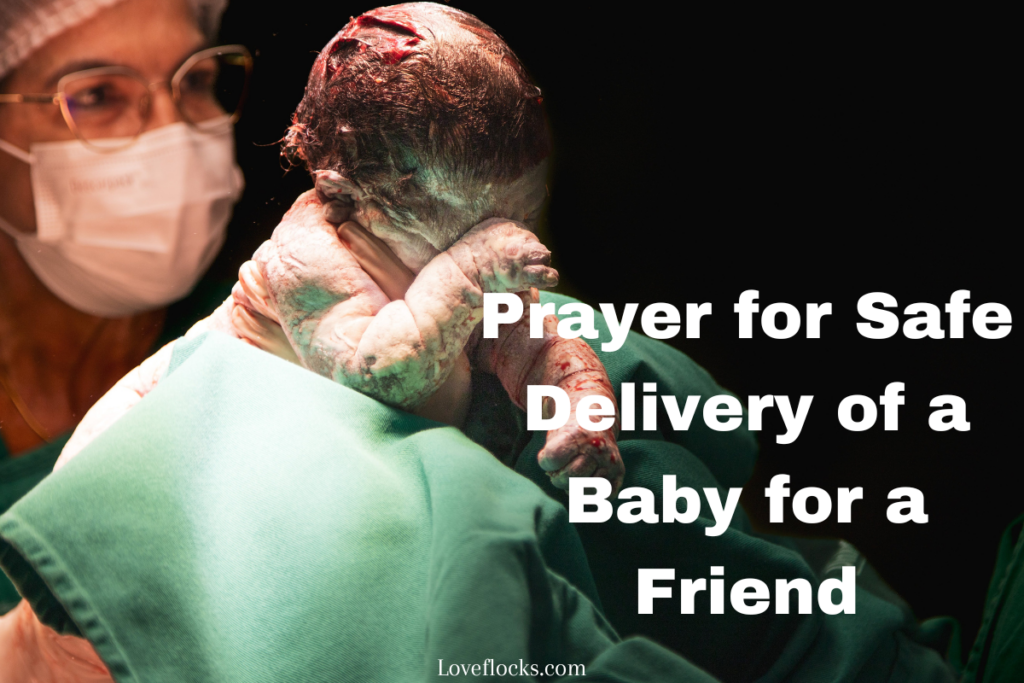 Prayer for Safe Delivery of a Baby for a Friend