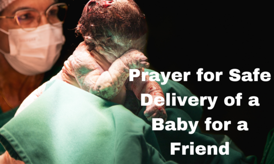 Prayer for Safe Delivery of a Baby for a Friend