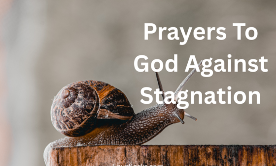 Prayers To God Against Stagnation