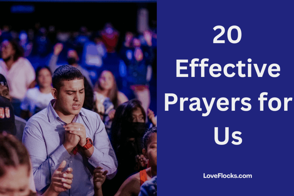 20 Effective Prayers for Us