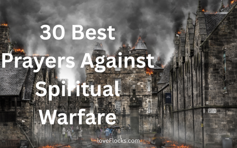 30 Best Prayers Against Spiritual Warfare