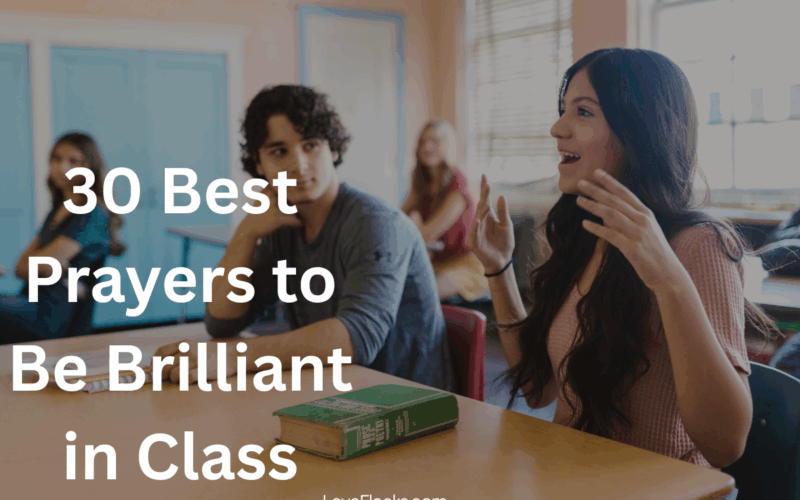 30 Best Prayers to Be Brilliant in Class