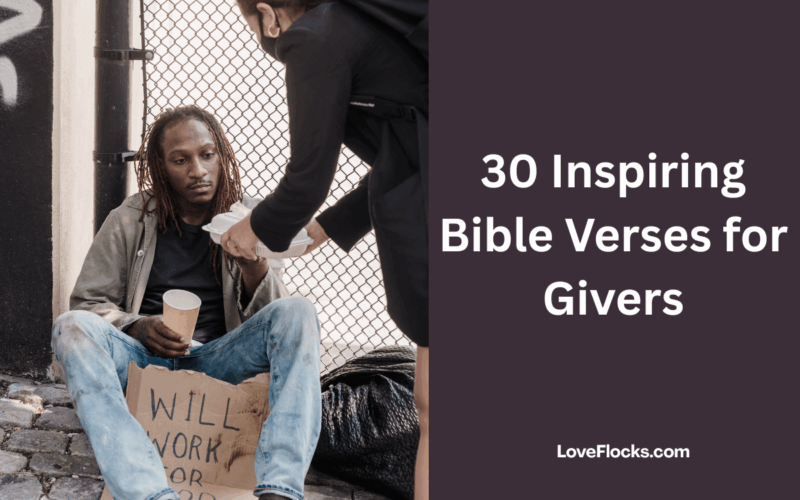 30 Inspiring Bible Verses for Givers