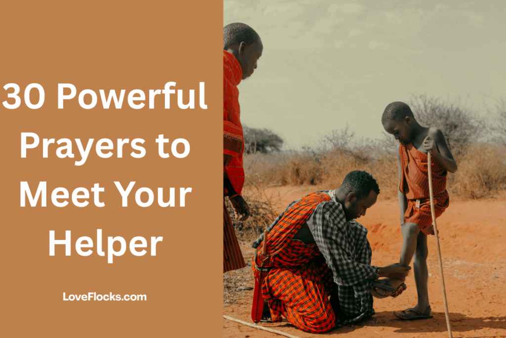 30 Powerful Prayers to Meet Your Helper