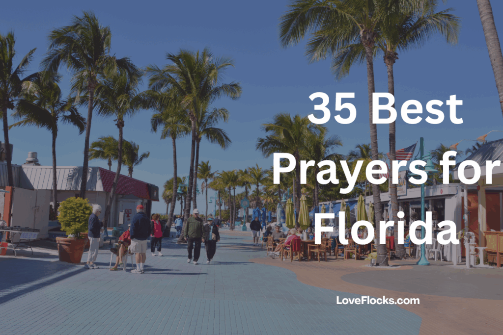 35 Best Prayers for Florida