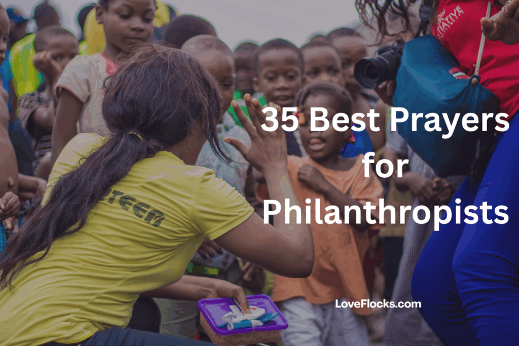 35 Best Prayers for Philanthropists