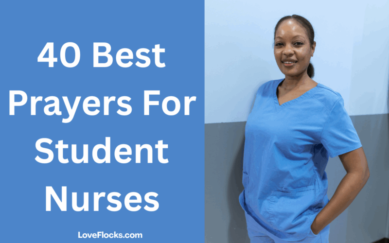 40 Best Prayers For Student Nurses