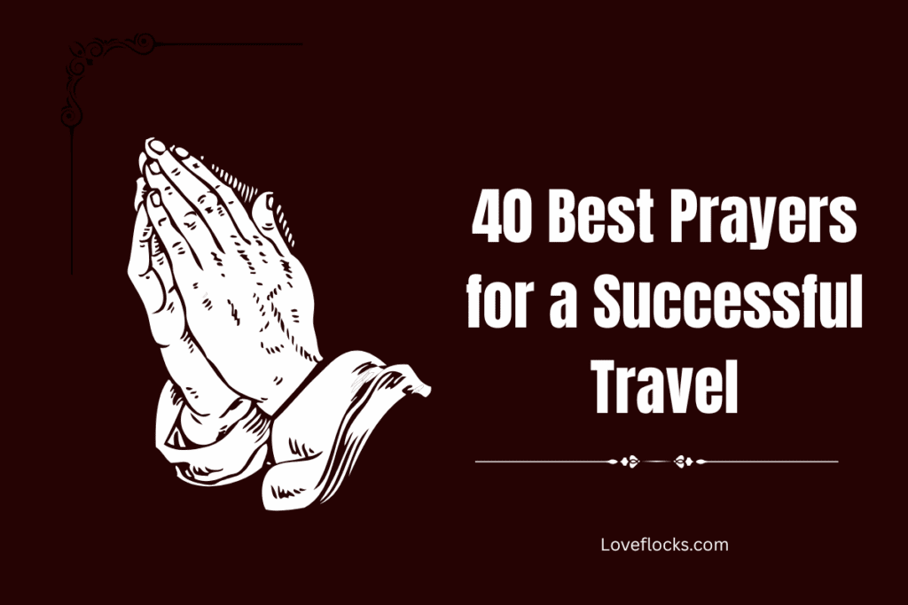40 Best Prayers for a Successful Travel