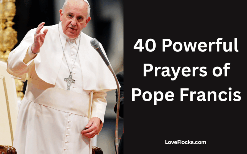 40 Powerful Prayers of Pope Francis