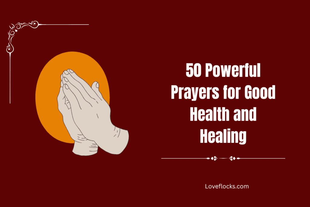 50 Powerful Prayers for Good Health and Healing