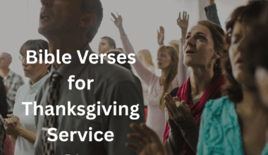 Bible Verses for Thanksgiving Service