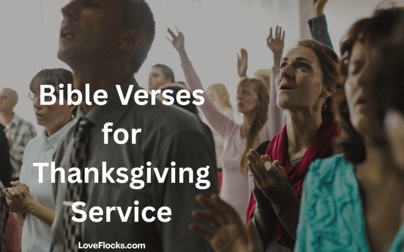 Bible Verses for Thanksgiving Service