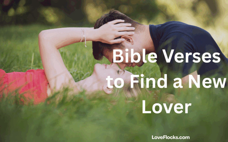 Bible Verses to Find a New Lover