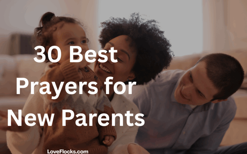 30 Best Prayers for New Parents