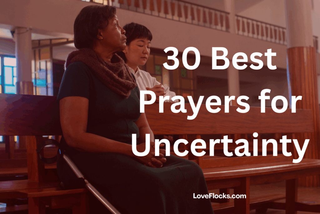 30 Best Prayers for Uncertainty