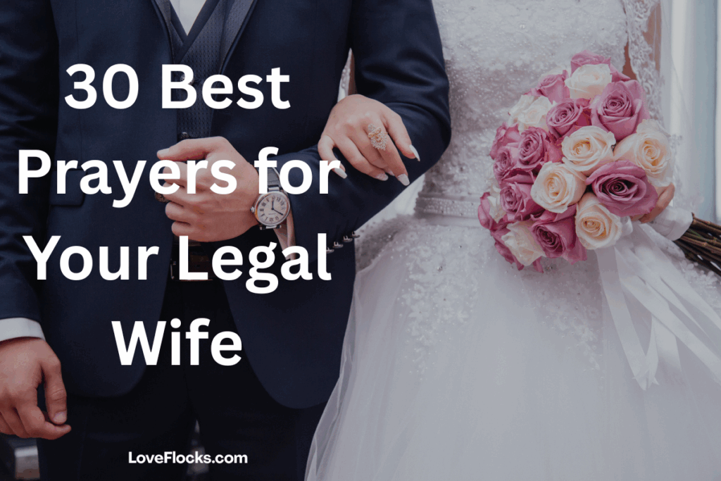 30 Best Prayers for Your Legal Wife