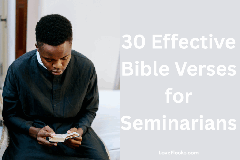 30 Effective Bible Verses for Seminarians