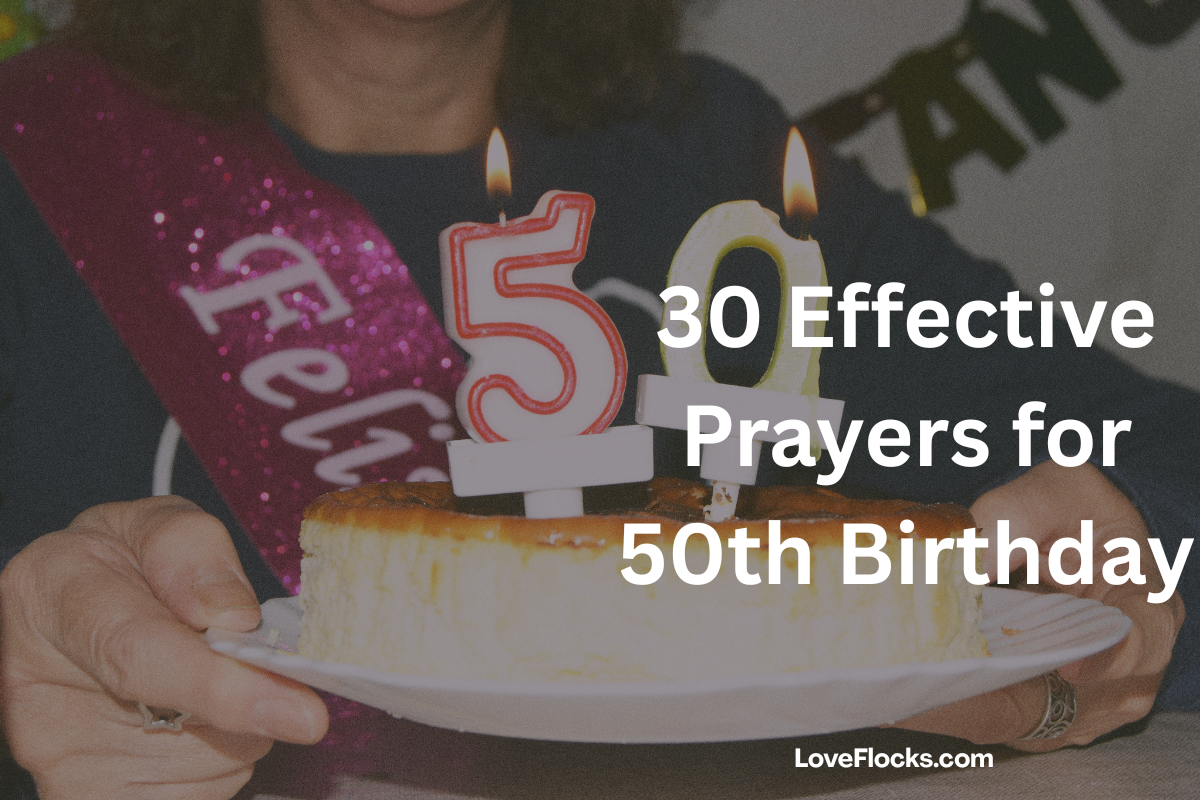 30 Effective Prayers For A 50th Birthday - LoveFlocks