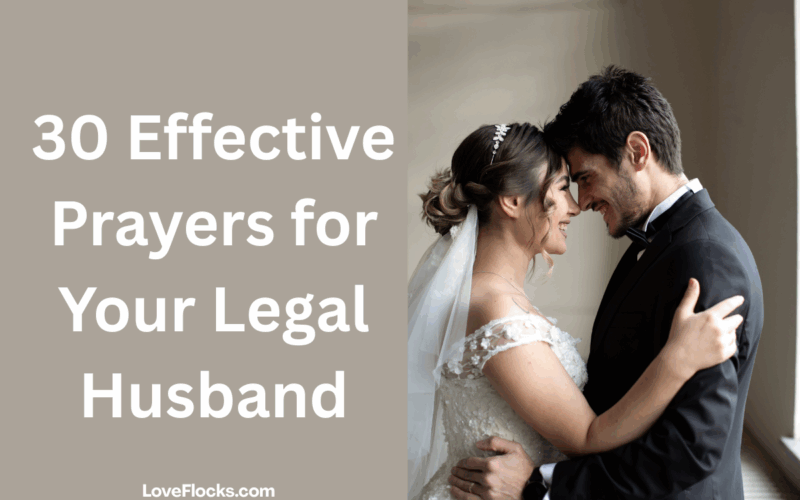 30 Effective Prayers for Your Legal Husband
