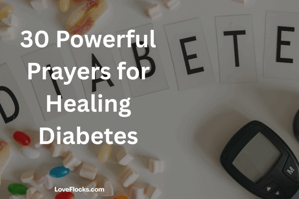 30 Powerful Prayers for Healing Diabetes