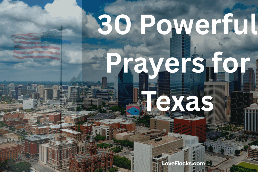 30 Powerful Prayers for Texas