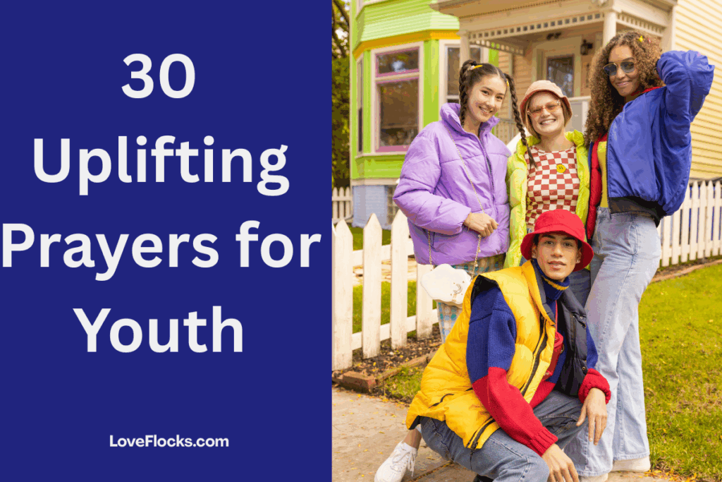 30 Uplifting Prayers for Youth