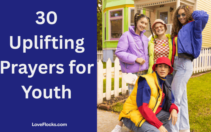 30 Uplifting Prayers for Youth