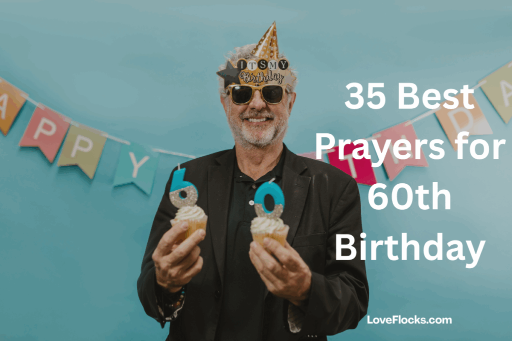 35 Best Prayers for 60th Birthday