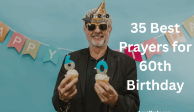 35 Best Prayers for 60th Birthday